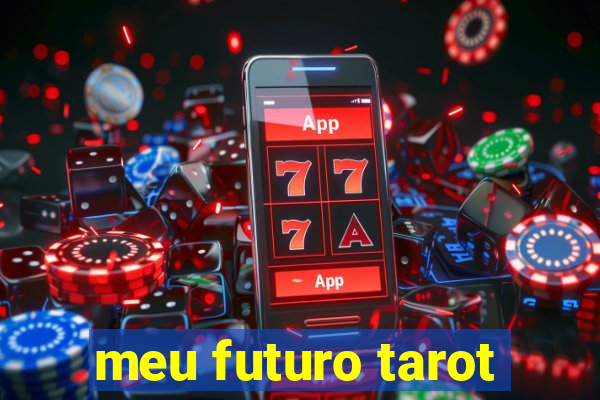 meu futuro tarot